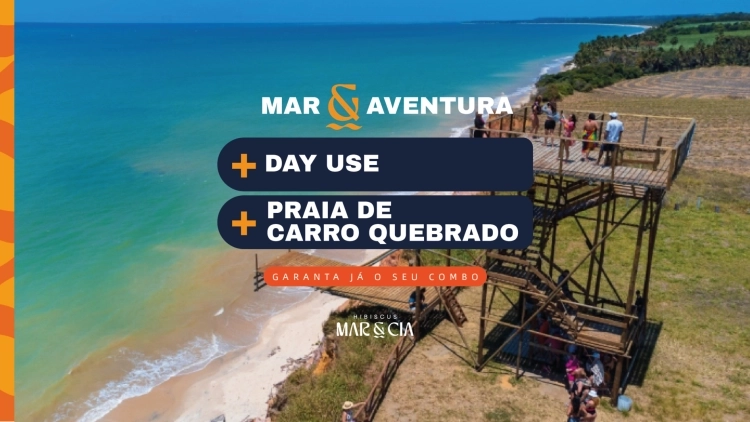 COMBO DAY USE + PRAIA DE CARRO QUEBRADO